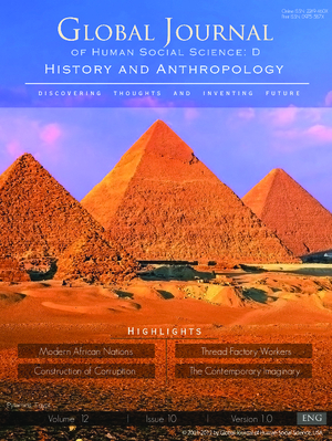 GJHSS-D History, Archeology and Anthropology: Volume 12 Issue D10