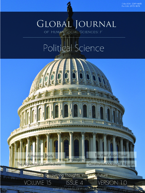 GJHSS-F Political Science: Volume 15 Issue F4