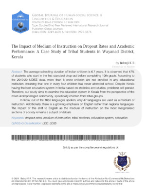 The Impact of Medium of Instruction on Dropout Rates and Academic Performance: A Case Study of Tribal Students in Wayanad District, Kerala
