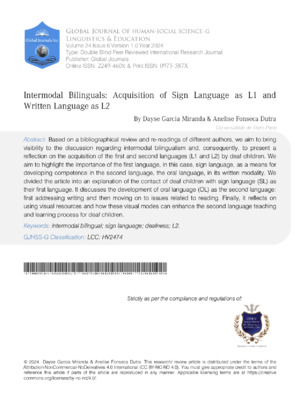 Intermodal Bilinguals: Acquisition of Sign Language as L1 and Written Language as L2