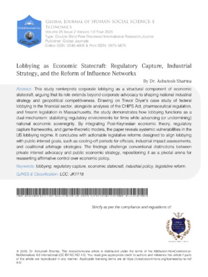 Lobbying as Economic Statecraft: Regulatory Capture, Industrial Strategy, and the Reform of Influence Networks