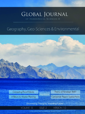 GJHSS-B Geography , Geo-Sciences Environmental Science & Disaster Management: Volume 15 Issue B2
