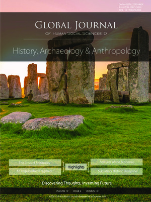 GJHSS-D History, Archaeology & Anthropology: Volume 19 Issue D2