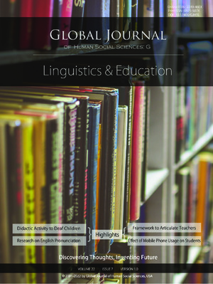 GJHSS-G Contrastive linguistics & Education: Volume 22 Issue G7
