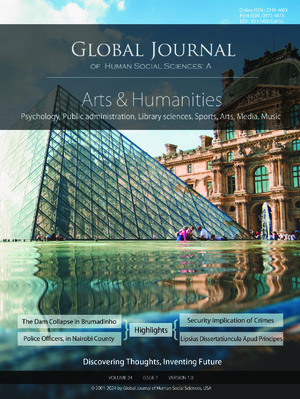 GJHSS-A Arts & Humanities: Volume 24 Issue A7