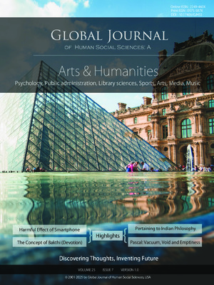 GJHSS-A Arts & Humanities: Volume 25 Issue A7