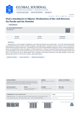 Man's Attachment to Objects: Mechanisms of the Link Between the Psyche and the Material