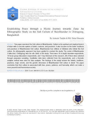 Establishing Peace through a Mystic Journey towards Fana: An Ethnographic Study on the Sufi Culture of Maizbhandar in Chittagong, Bangladesh