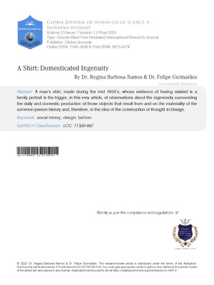 A Shirt: Domesticated Ingenuity