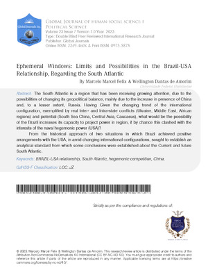 EPHEMERAL WINDOWS: Limits and Possibilities in the Brazil- USA, Regarding the South Atlantic