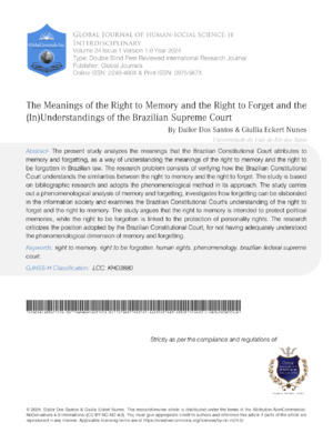 The Meanings of the Right to Memory and the Right to Forget and the (IN)Understandings of the Brazilian Supreme Court